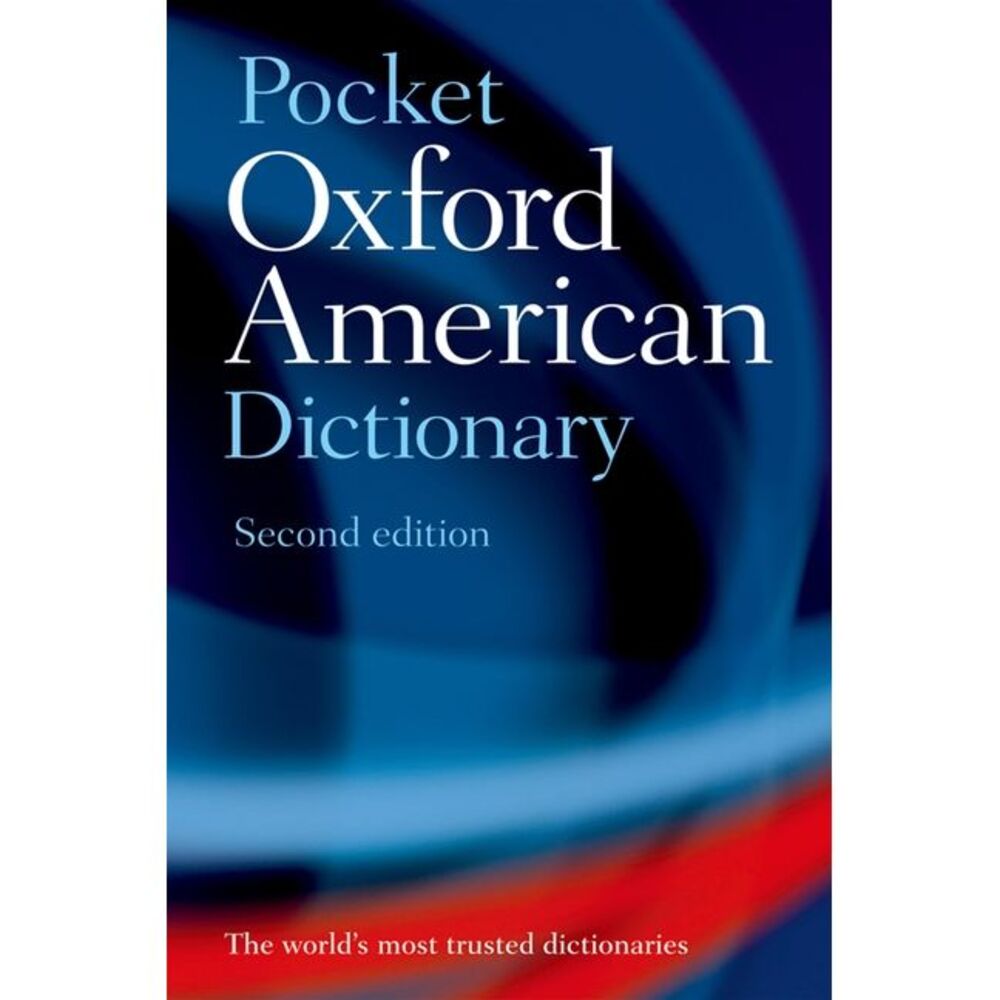 Pocket Oxford American Dictionary -- Oxford University Press